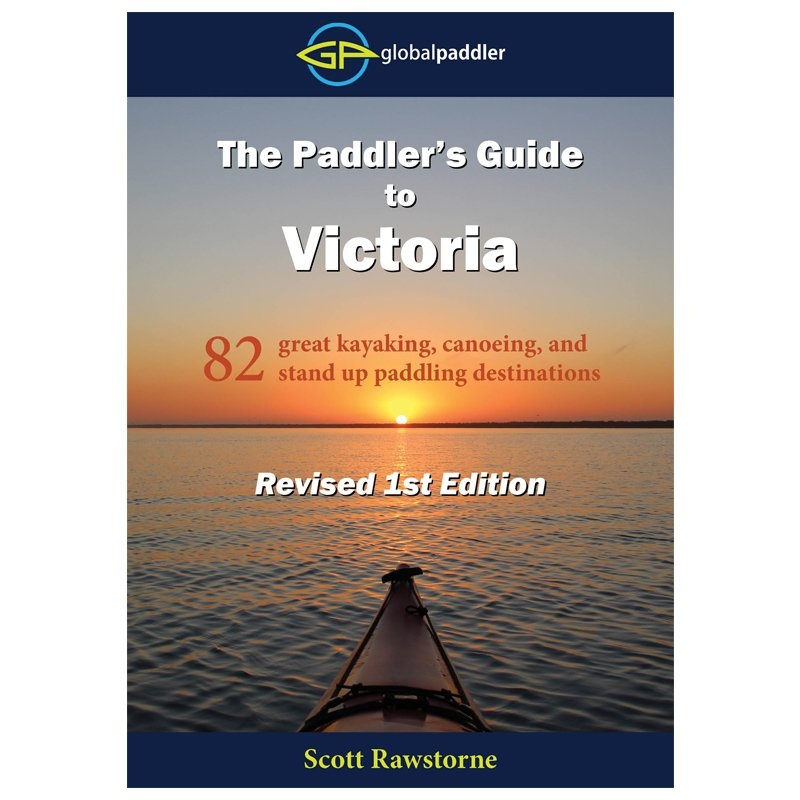 PADDLERS GUIDE TO VIC – Global Paddler (Revised Edition)
